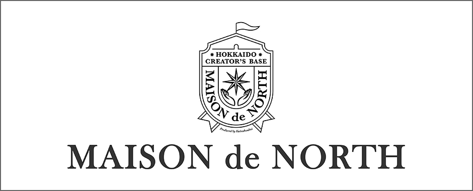 MAISON de NORTH 久保商会